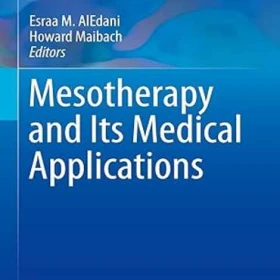 دانلود کتاب Mesotherapy and Its Medical Applications