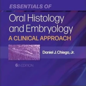 دانلود کتاب Essentials of Oral Histology and Embryology: A Clinical Approach 6th Edition-جستینو